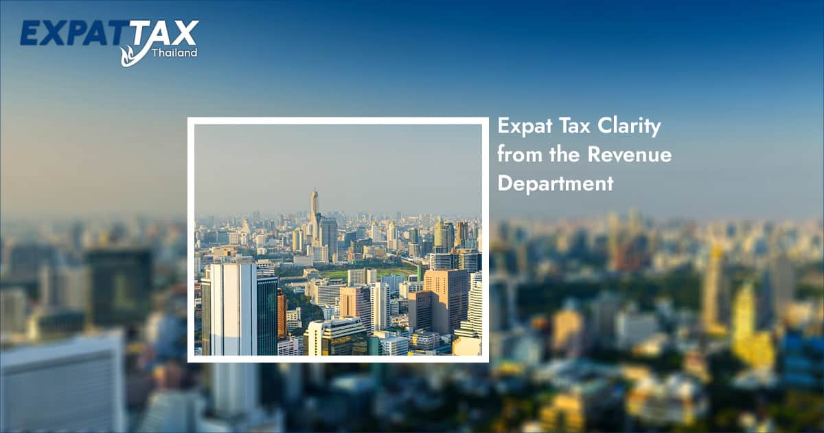 A senior official from Thailand's Revenue Department answers questions about how the new rule will impact expats