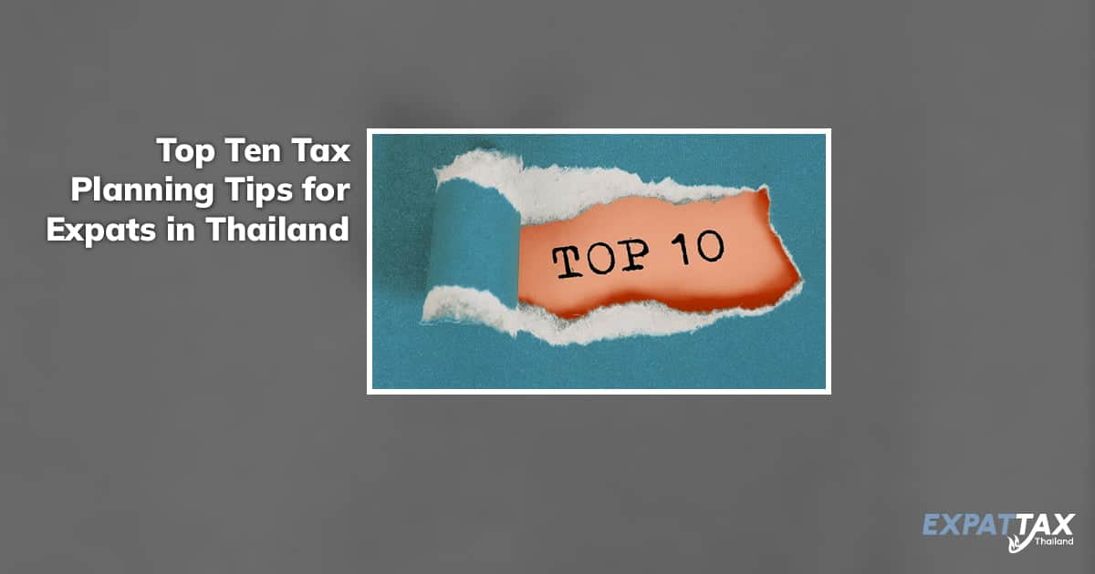 Top Ten Tax Planning Tips for Expats in Thailand